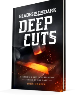 Blades in the Dark RPG Deep Cuts