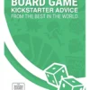 Board Game Kickstarter Advice