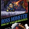 Boss Monster: Rise of the Minibosses