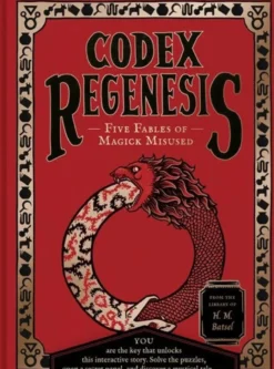 Codex Regenesis: Five Fables of Magick Misused