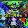 Disney Villainous Unstoppable!
