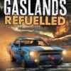 Gaslands Refueled