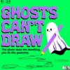 Ghosts Can´t Draw