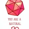 Gratulationskort - You are a natural 20
