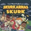 IJustWantToBeCool - Skurkarnas skurk