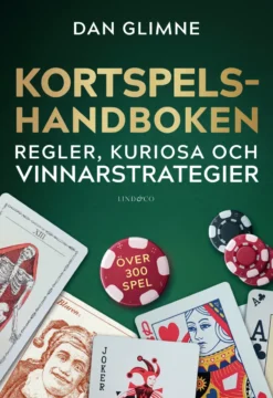 Kortspelshandboken : regler, kuriosa och vinnarstrategier