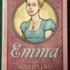 Marrying Mr. Darcy - Emma Expansion