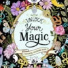 Mystical Coloring Book: Unlock Your Magic