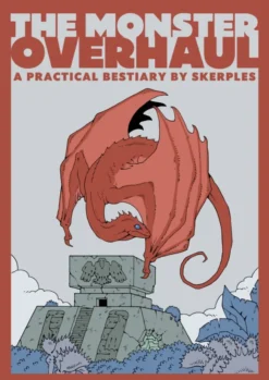 The Monster Overhaul