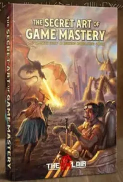 The Secret Art Of Gamemastery