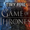 Tiny Epic Game Of Thrones