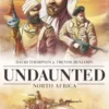 Undaunted: North Africa