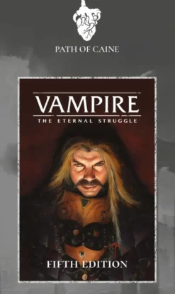 Vampire The Eternal Struggle Fifth Edition Path Of Caine